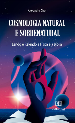 Cosmologia Natural e Sobrenatural
