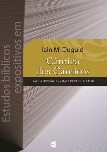 Estudos bíblicos expositivos em Cântico dos Cânticos