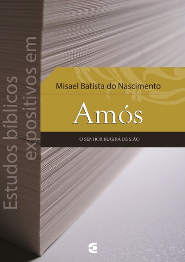 Estudos bíblicos expositivos em Amós