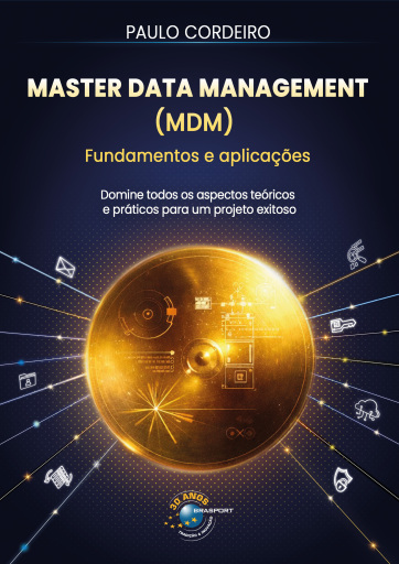 Master Data Magement (MDM) Fundamentos e Aplicações
