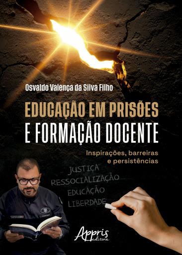 Educação em Prisões e Formação Docente: Inspirações, Barreiras e Persistências
