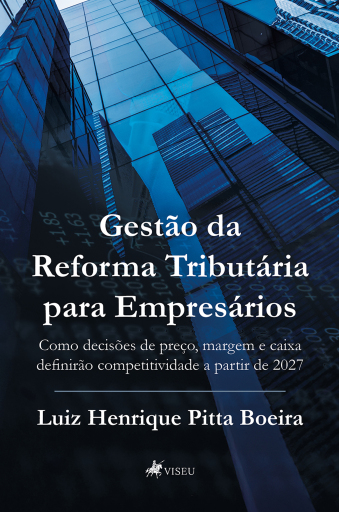 Gestão da Reforma Tributária para Empresários