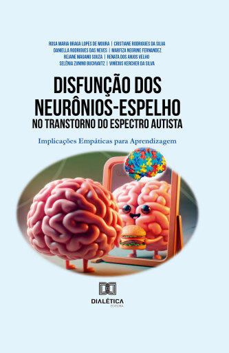 Disfunção dos Neurônios-Espelho no Transtorno do Espectro Autista