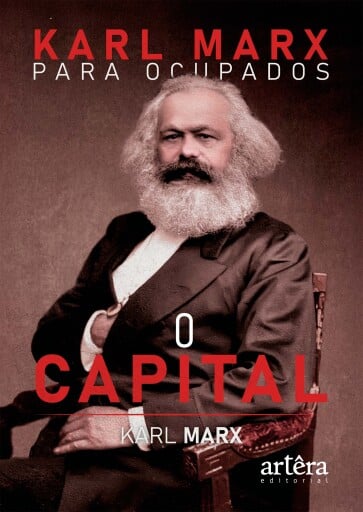 Marx para Ocupados: O Capital