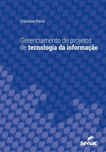 Gerenciamento de projetos de tecnologia da informação