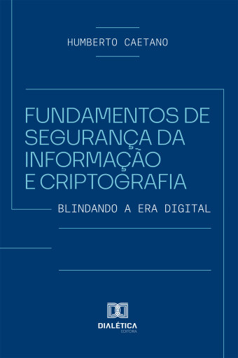 Fundamentos de Segurança da Informação e Criptografia