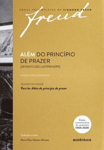 Freud - Além do princípio de prazer [Jenseits des Lustprinzips] – Edição crítica Bilingue