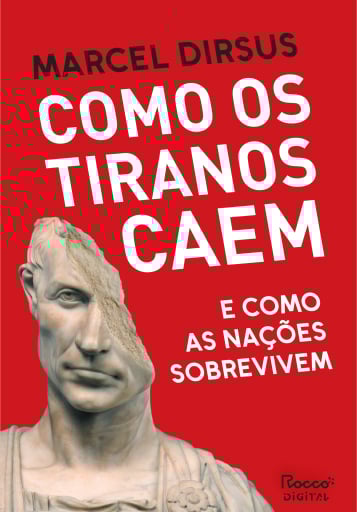 Como os tiranos caem
