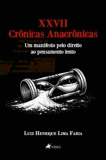 XXVII Crônicas Anacrônicas
