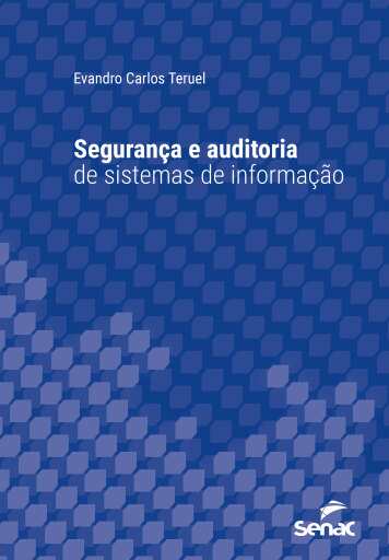 Segurança e auditoria de sistemas de informação