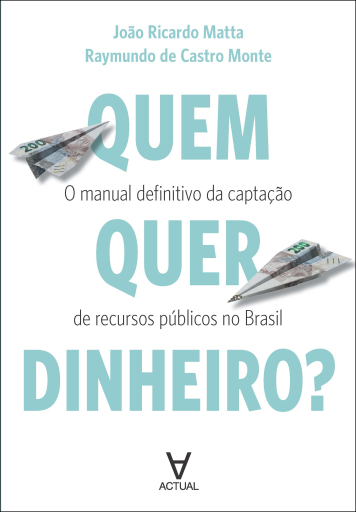 Quem quer dinheiro?