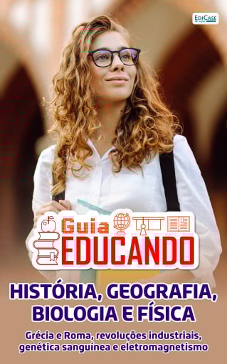 Guia Educando – Grécia e Roma, revoluções industriais, genética sanguínea e eletromagnetismo