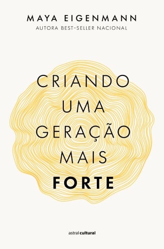 Criando uma geração mais forte