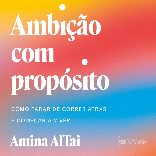 Ambição com propósito