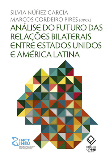 Análise do futuro das relações bilaterais entre Estados Unidos e América Latina