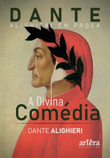 Dante Alighieri em Prosa: A Divina Comédia