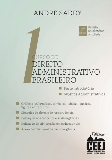 Curso de Direito Administrativo Brasileiro - Volume 1 e anexo - 5. ed.
