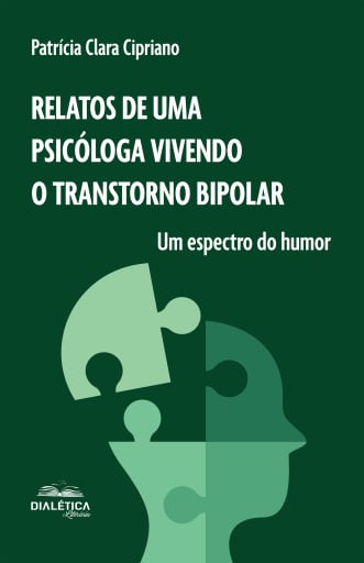 Relatos de uma psicóloga vivendo o transtorno bipolar