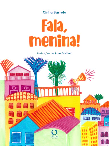 Fala, Menina