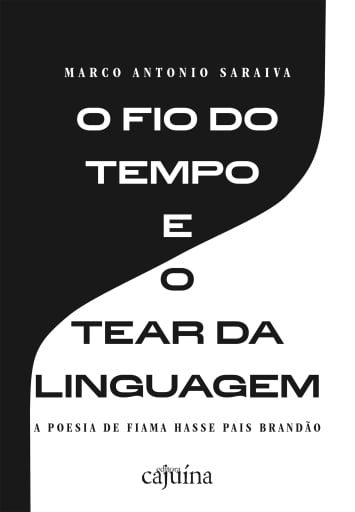 O fio do tempo e o tear da linguagem