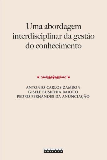 UMA ABORDAGEM INTERDISCIPINAR DA GESTÃO DO CONHECIMENTO