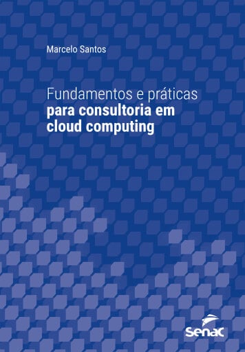 Fundamentos e práticas para consultoria em cloud computing
