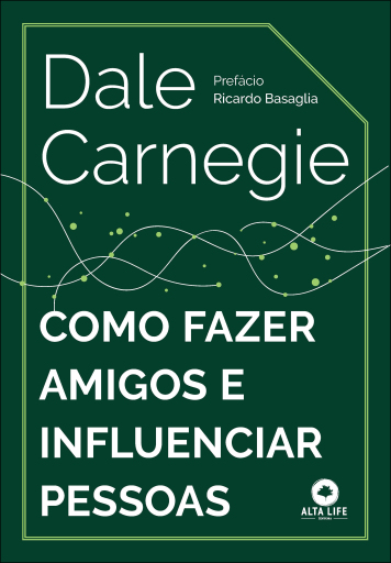 Como fazer amigos e influenciar pessoas
