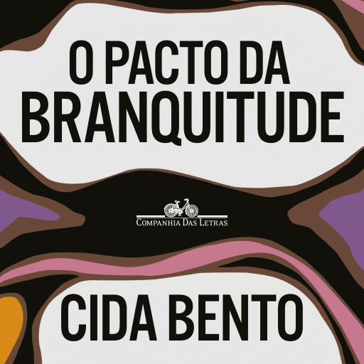 O pacto da branquitude