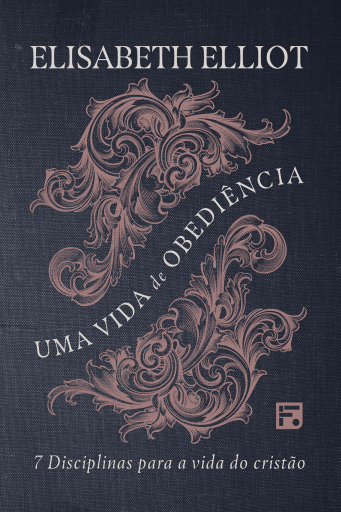 Uma vida de obediência