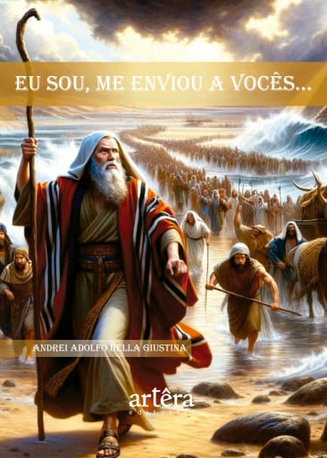 Eu Sou, Me Enviou a Vocês...
