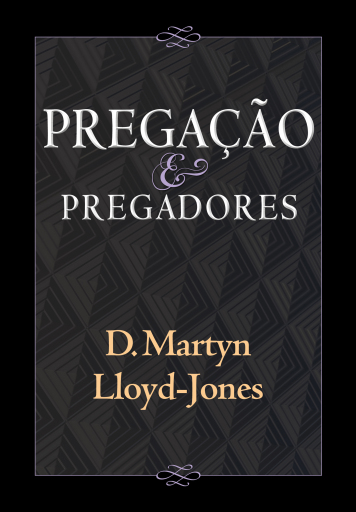 Pregação e pregadores