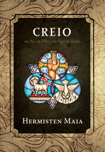 Portada del libro «Creio», de Hermisten Maia Pereira da Costa