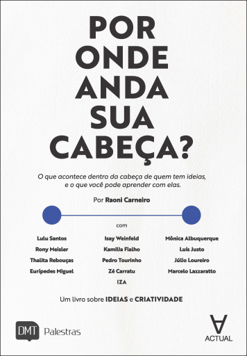 Por Onde Anda Sua Cabeça?