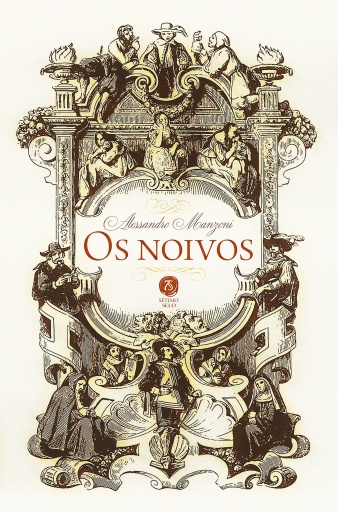 Os noivos: seguido de A história da coluna infame