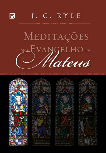Meditações no Evangelho de Mateus