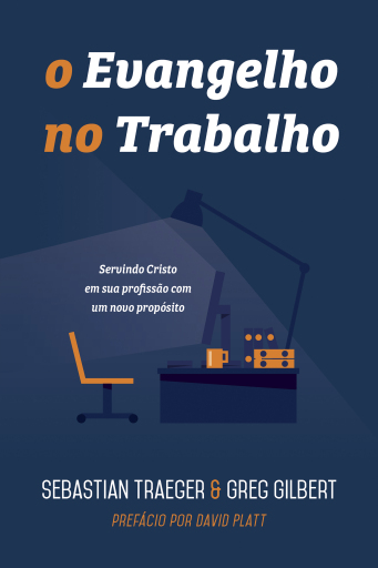 O evangelho no trabalho