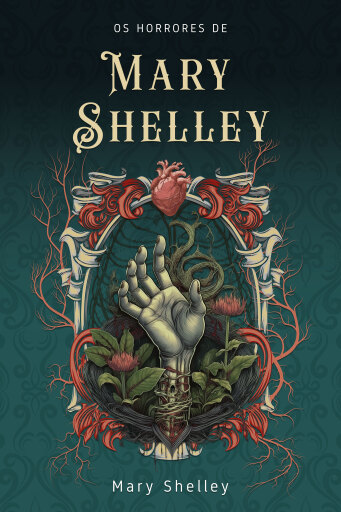 Os horrores de Mary Shelley