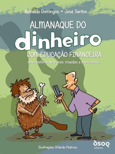Almanaque do Dinheiro com Educação Financeira