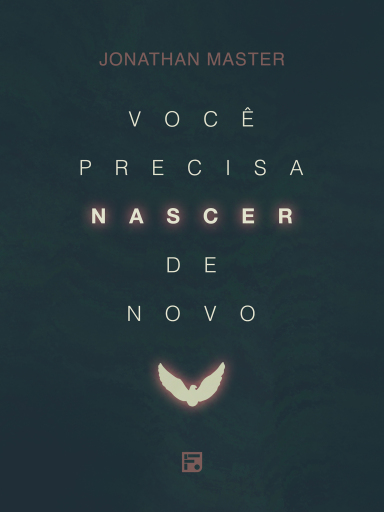 Você precisa nascer de novo