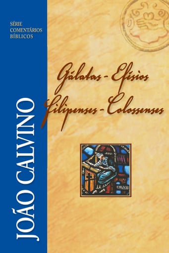 Gálatas, Efésios, Filipenses e Colossenses