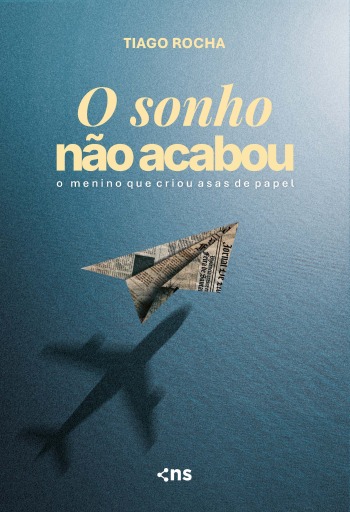 O Sonho Não Acabou