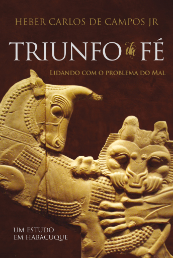 Portada del libro «Triunfo da fé», de Heber Carlos Campos Junior