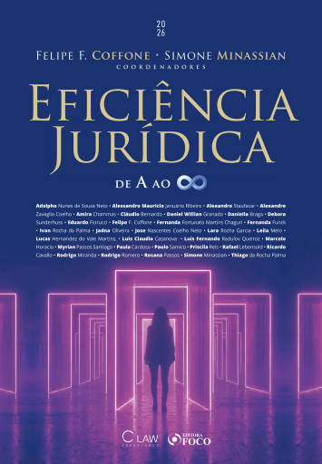 Eficiência Jurídica de A ao Infinito - 1ª Ed - 2026