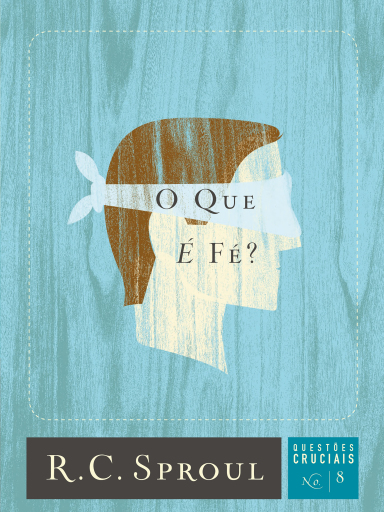 O que é fé?