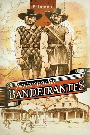 No tempo dos bandeirantes