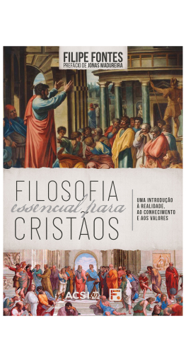 Filosofia essencial para cristãos