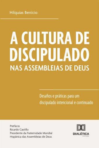 A Cultura de Discipulado nas Assembleias de Deus
