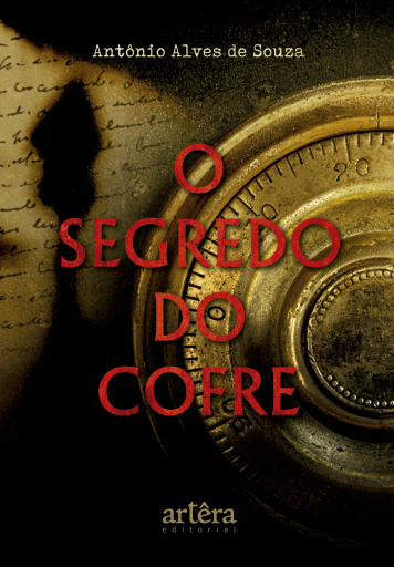 Portada del libro «O Segredo do Cofre», de Antônio Alves de Souza