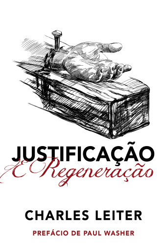 Justificação e regeneração