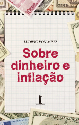 Sobre Dinheiro e Inflação